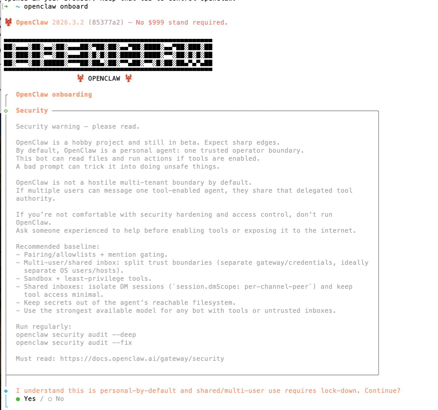 openclaw onboard 进入初始化页面，这里是询问用户是否了解，选择yes就可以